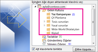 outlook yedek alma klasör seçimi